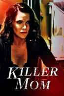 Killer Mom Poster 4