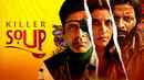 Killer Soup Web Series (किलर सूप वेब सीरीज) Poster 7