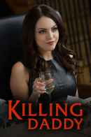Killing Daddy Poster 6