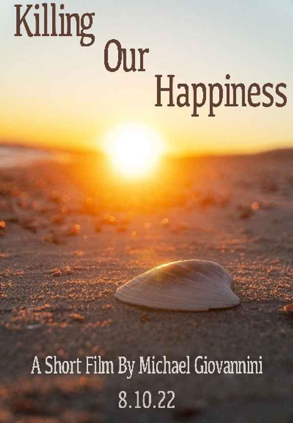 Killing Our Happiness Poster 2