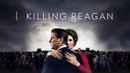 Killing Reagan Poster 3