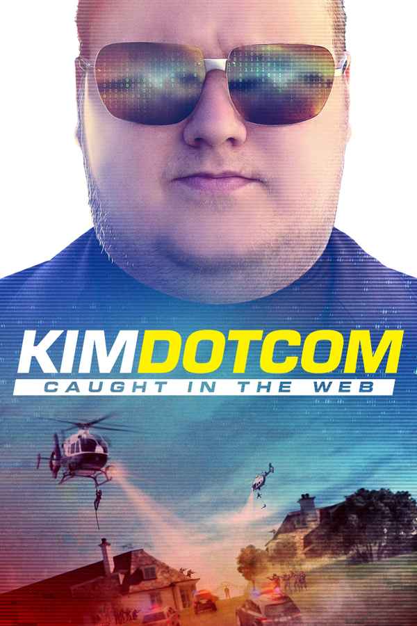 Kim Dotcom: Caught in the Web Poster 1