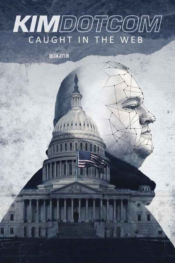 Kim Dotcom: Caught in the Web Poster 6