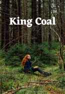 King Coal Poster 7