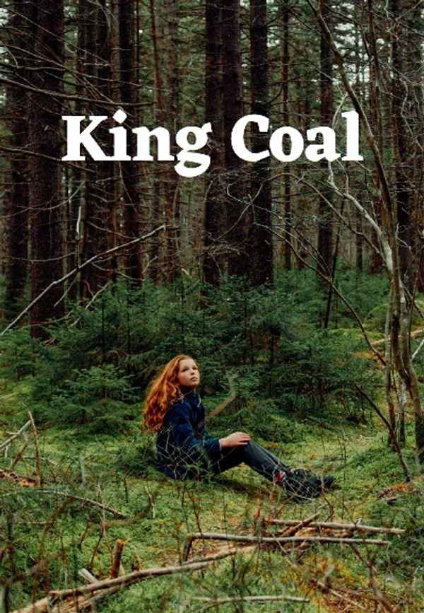 King Coal Poster 7