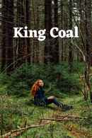 King Coal Poster 1