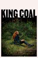 King Coal Poster 3