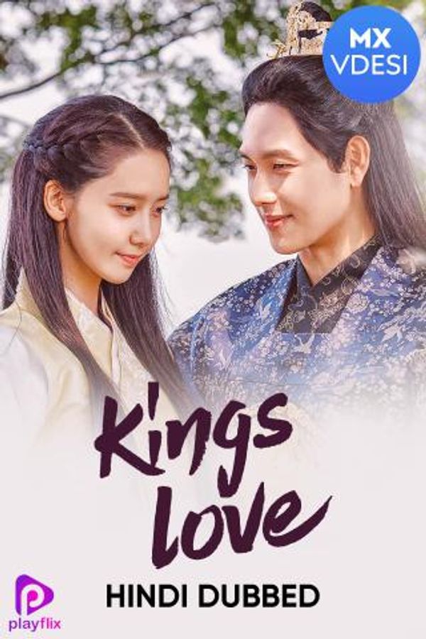 Watch King's Love Web Series Online, All Seasons and Episodes