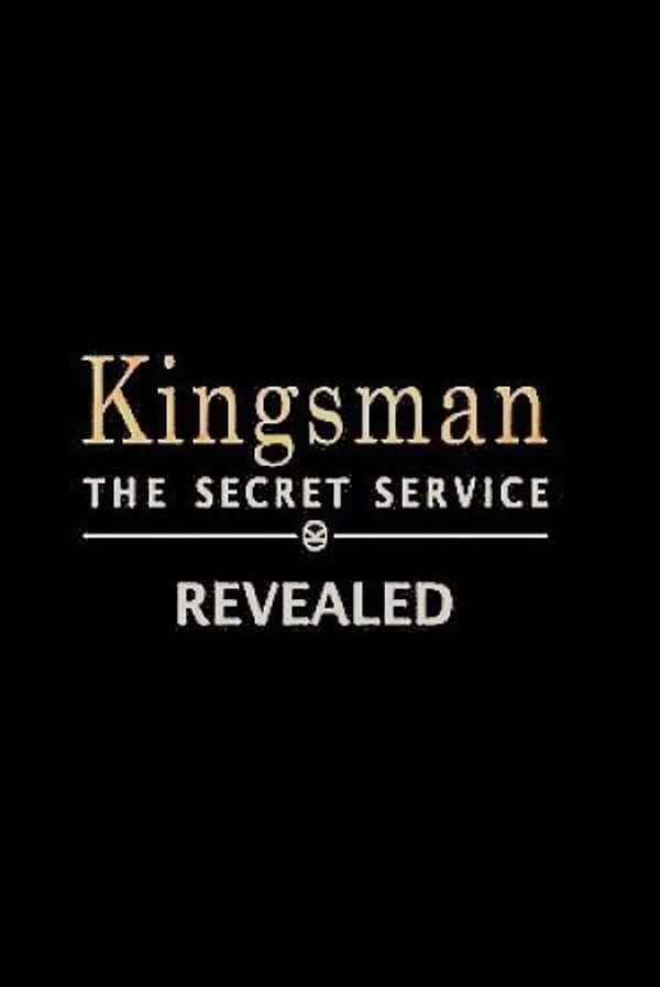 Kingsman: The Secret Service Revealed Poster 7