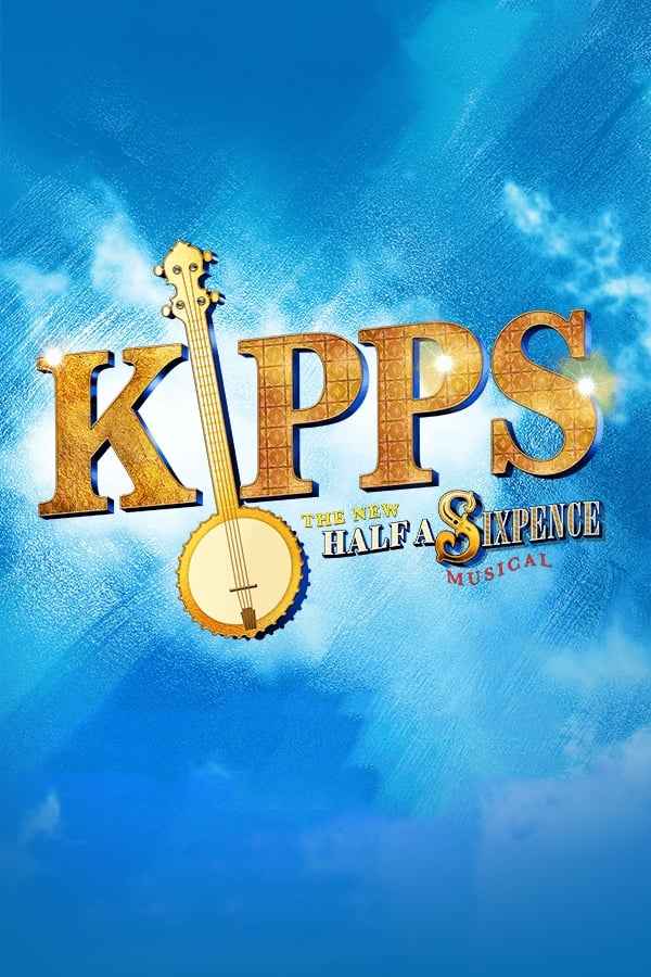 Kipps - The New Half a Sixpence Musical Poster 2