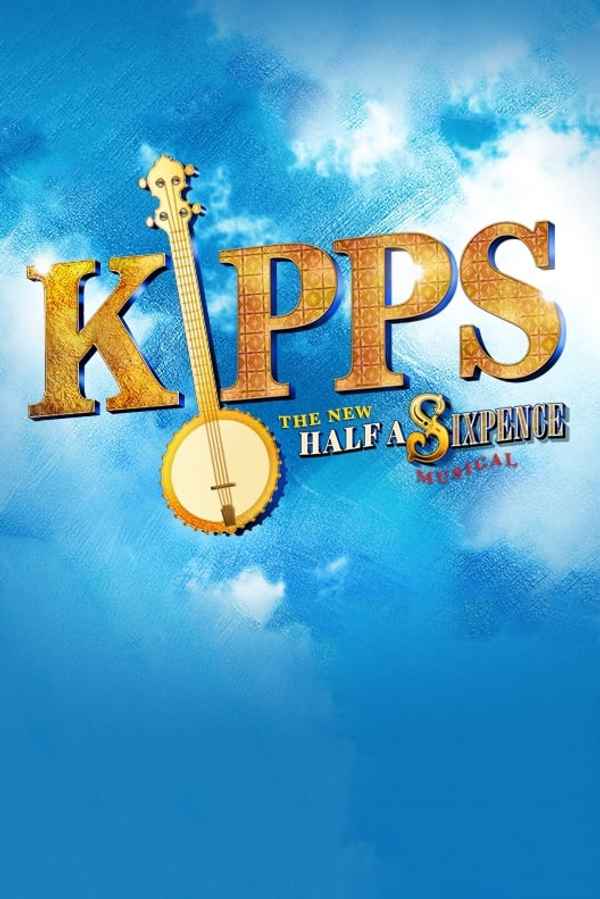 Kipps - The New Half a Sixpence Musical Poster 4