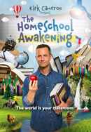 Kirk Cameron Presents: The Homeschool Awakening Poster 4