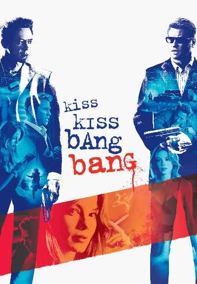 Kiss Kiss Bang Bang