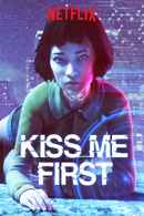 Kiss Me First Poster 2