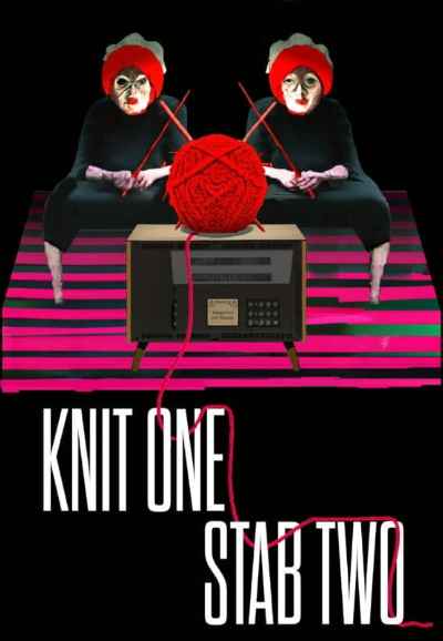 Knit One, Stab Two