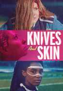 Knives and Skin Poster 6