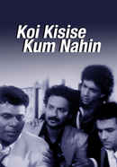 Koi Kisise Kum Nahin Poster 5