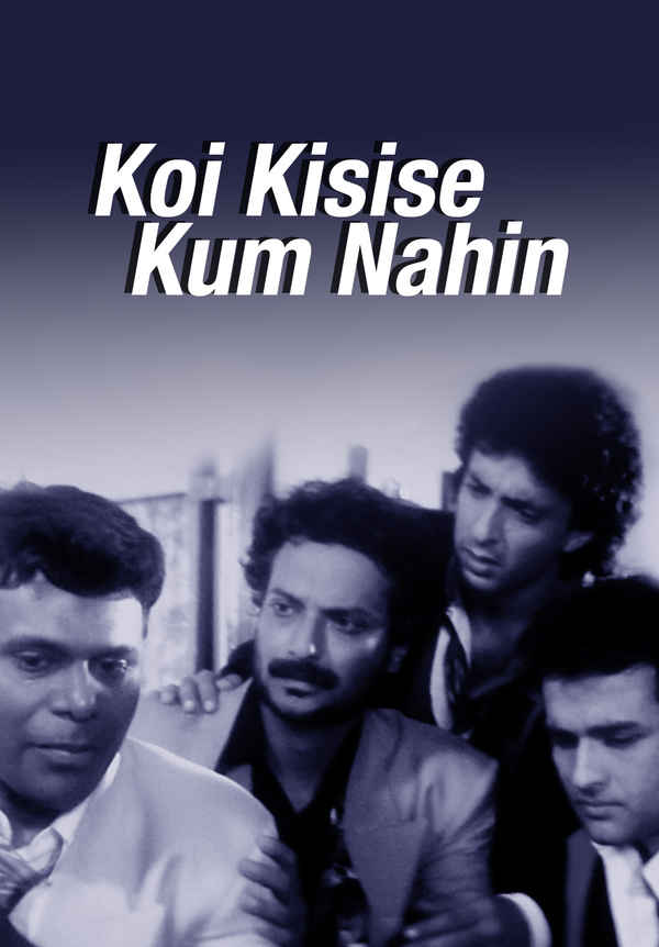 Koi Kisise Kum Nahin Poster 5