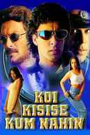 Koi Kisise Kum Nahin Poster 6
