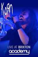 Korn - Live at Brixton Academy Poster 3