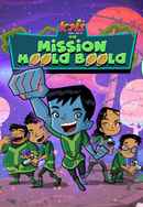 Kris on Mission Hoola Boola Poster 6