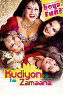 Kudiyon Ka Hai Zamaana Poster 1