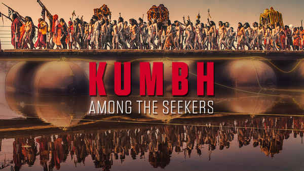 Kumbh: Among The Seekers Poster 7