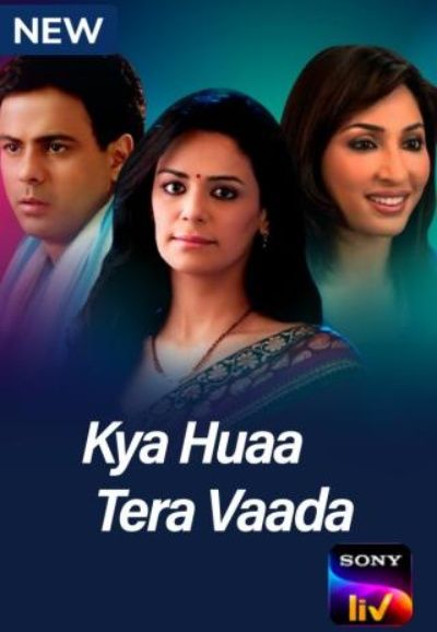 Kya Huaa Tera Vaada