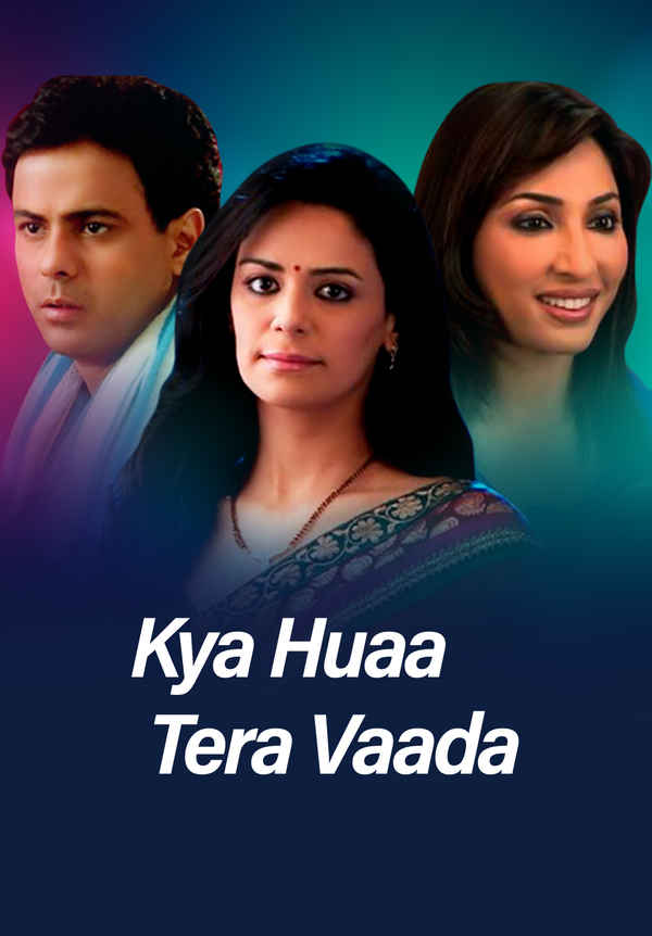 Kya Huaa Tera Vaada Poster 4