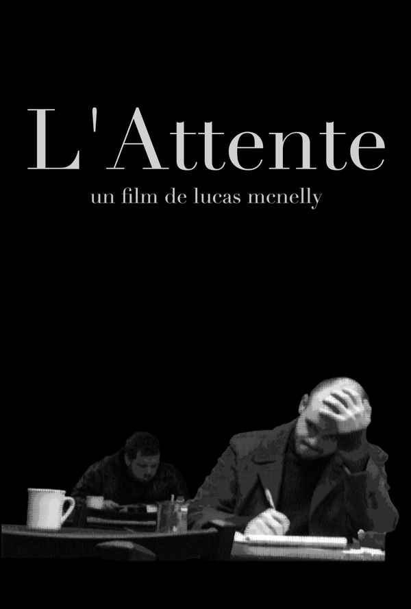 L'attente Poster 1