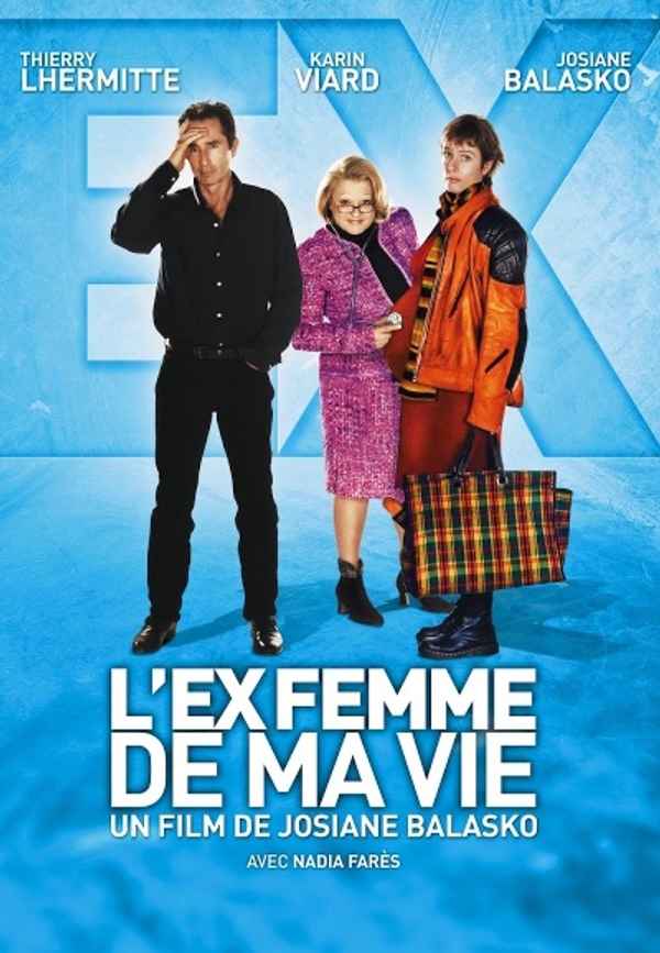 L'ex-femme de ma vie Poster 5