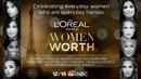 L'Oreal Paris Women of Worth Poster 1