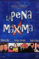 La Pena Maxima Poster 5