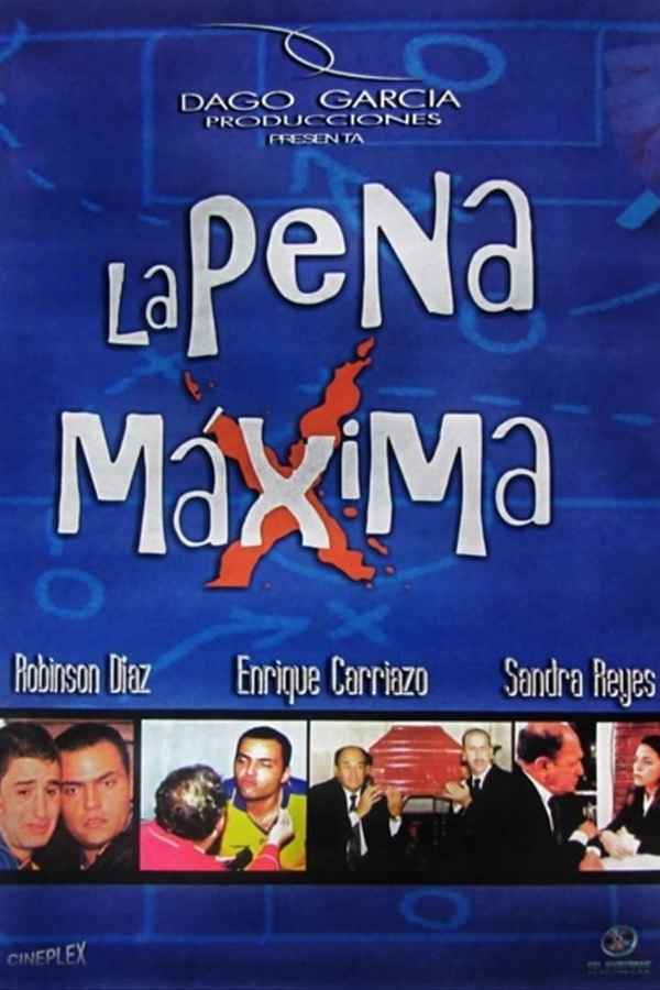 La Pena Maxima Poster 5