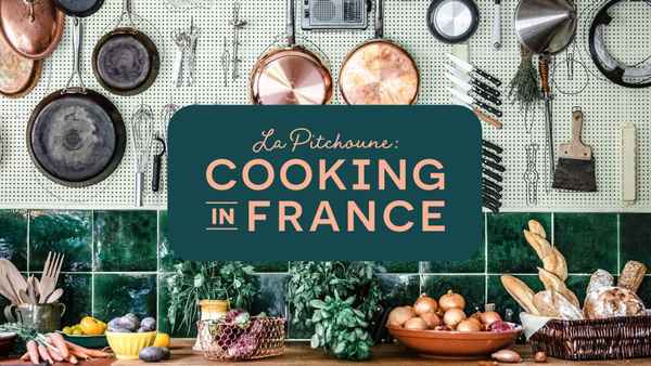 La Pitchoune: Cooking in France Poster 1
