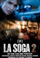 La Soga 2 Poster 6