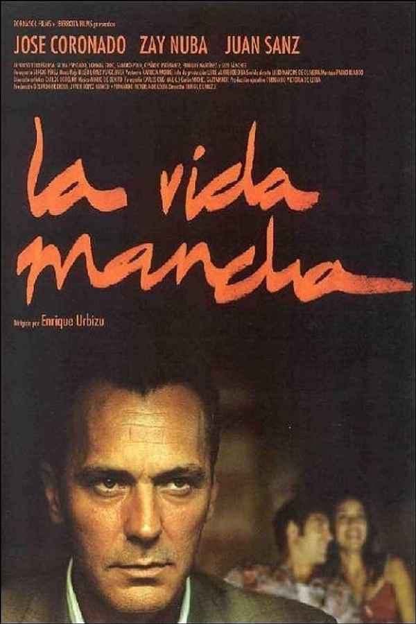 La vida mancha Poster 4