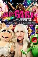 Lady Gaga and the Muppets Holiday Spectacular Poster 6