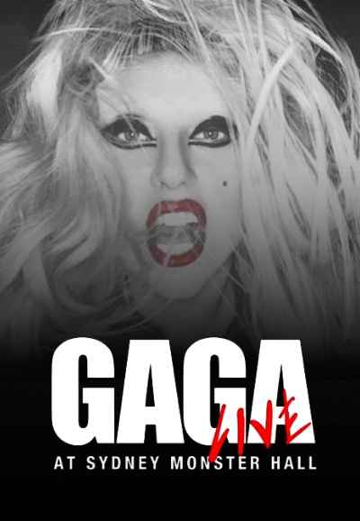 Lady Gaga Live at Sydney Monster Hall
