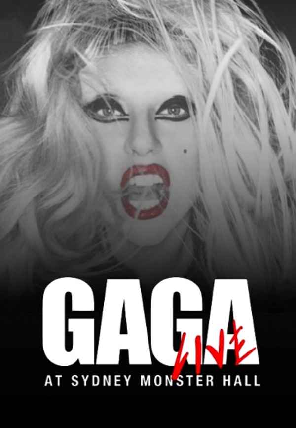 Lady Gaga Live at Sydney Monster Hall Poster 3