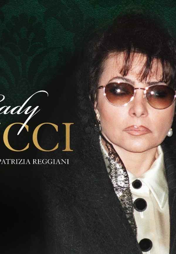 Lady Gucci: The Story of Patrizia Reggiani Poster 4