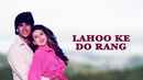 Lahoo Ke Do Rang Poster 4