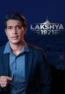 Lakshya 1971: Vayu Sena Ke Veer Yoddha (लक्ष्य : वायु सेना का वीर योद्धा) Poster 4