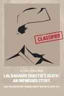 Lal Bahadur Shastri's Death Poster 4