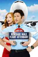 Larry Gaye: Renegade Male Flight Attendant Poster 5