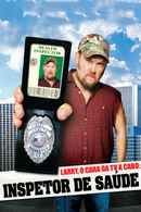 Larry the Cable Guy: Health Inspector Poster 2