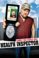 Larry the Cable Guy: Health Inspector Poster 7