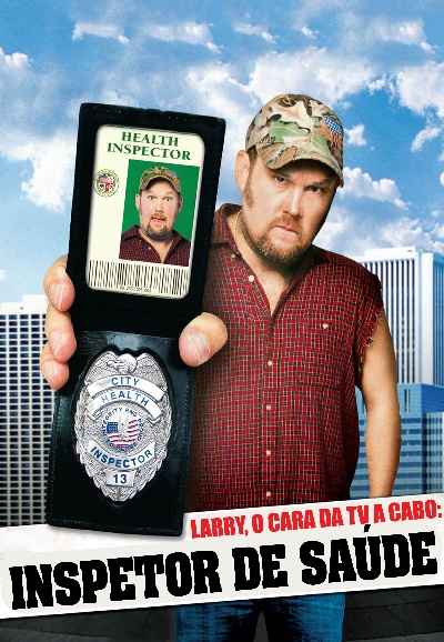 Larry the Cable Guy: Health Inspector