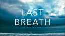 Last Breath Poster 6