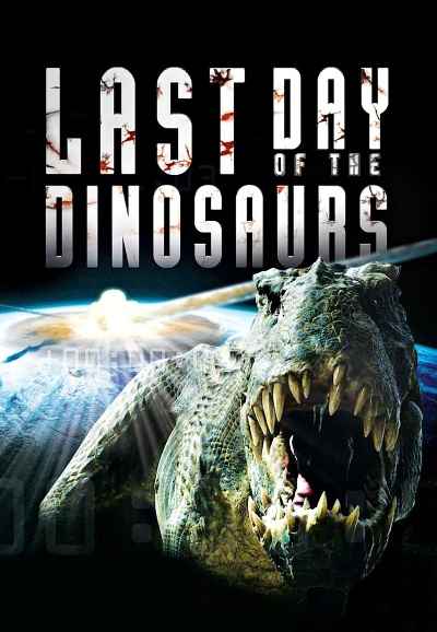 Last Day of the Dinosaurs